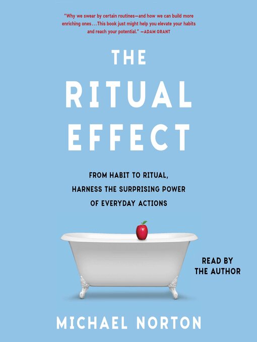 Title details for The Ritual Effect by Michael Norton - Available